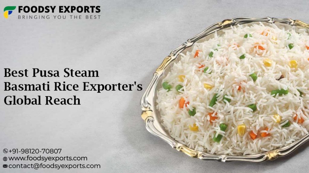 Pusa Steam Basmati Rice Exporter